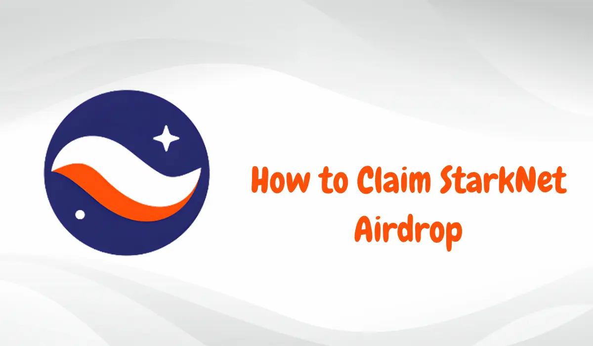 How to Claim StarkNet Airdrop