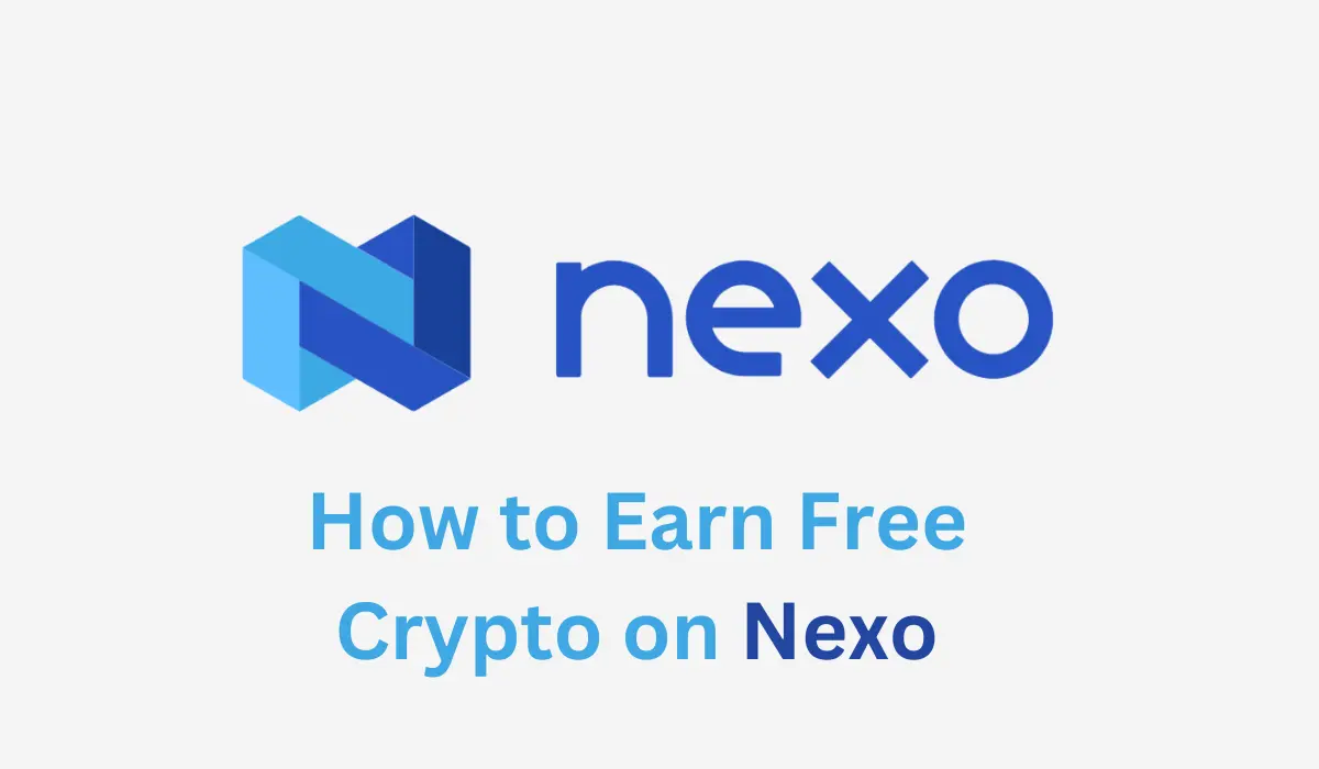 How to Earn Free Crypto on Nexo