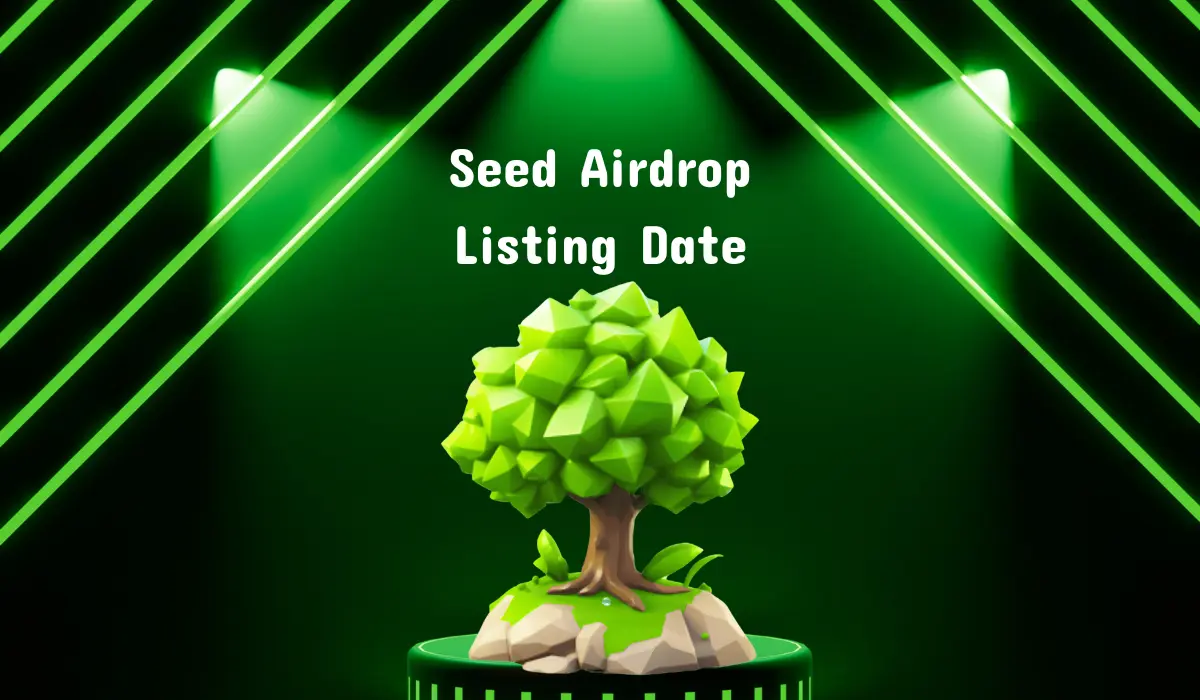 Seed Airdrop Listing Date