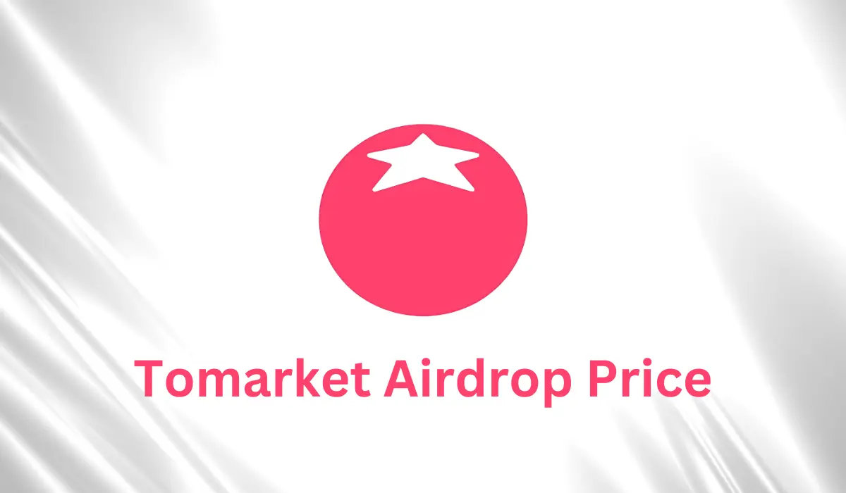 Tomarket Airdrop Price